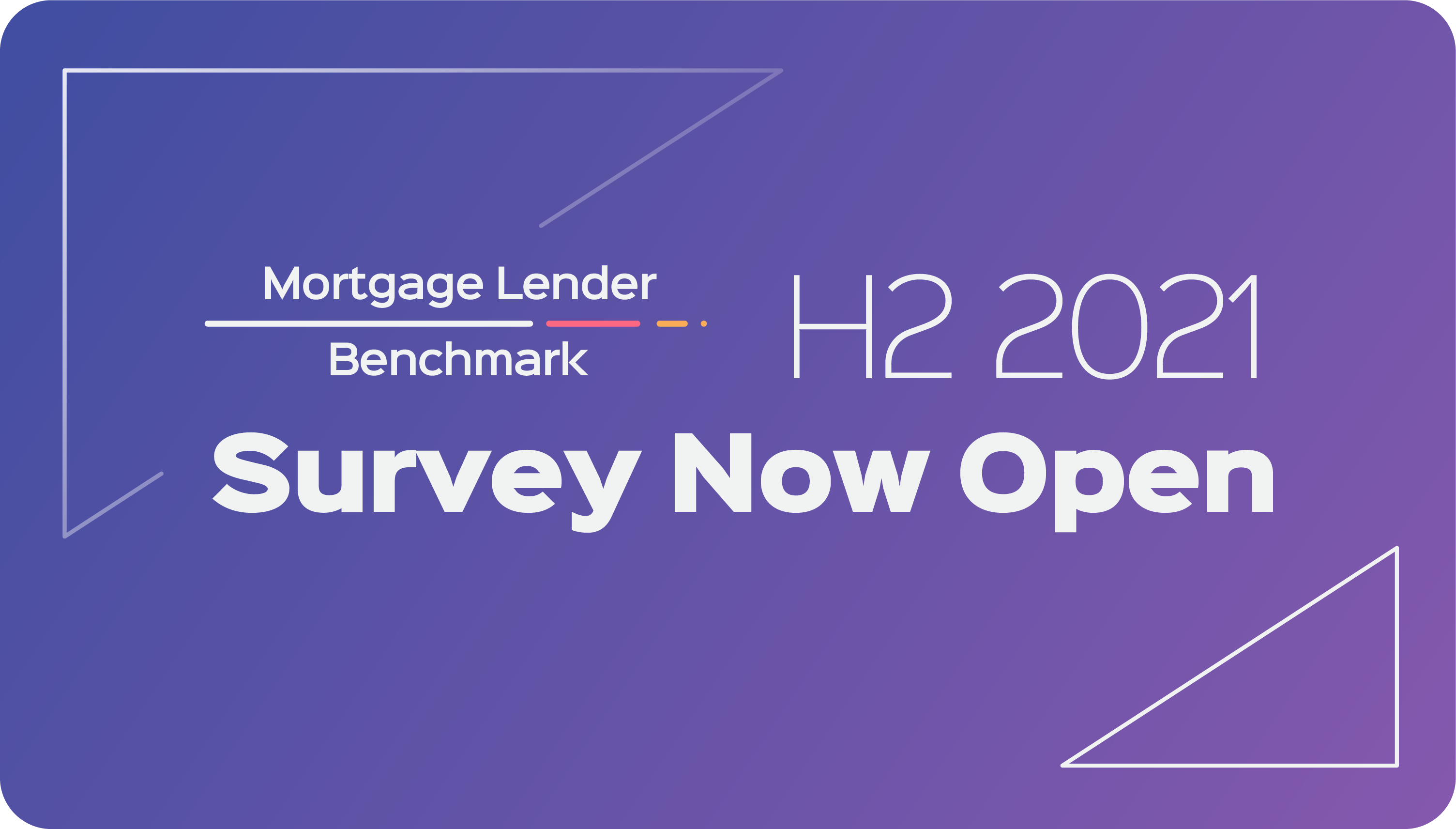 The Mortgage Lender Benchmark H2 2021 is back